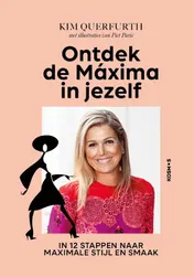 Omslag van Ontdek de Máxima in jezelf