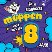 Omslag van Hilarische moppen voor kids van 8 jaar