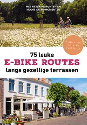 Omslag van 75 leuke e-bike routes langs gezellige terrassen