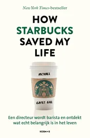 Omslag van How Starbucks Saved My Life