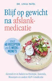 Omslag van Blijf op gewicht na afslankmedicatie