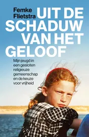 Omslag van Uit de schaduw van het geloof