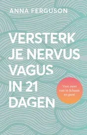 Omslag van Versterk je nervus vagus in 21 dagen
