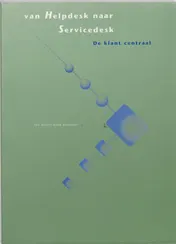 Omslag van Van Helpdesk naar Servicedesk