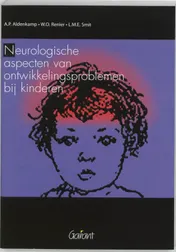 Omslag van Neurologische aspecten van ontwikkelingsproblemen bij kinderen