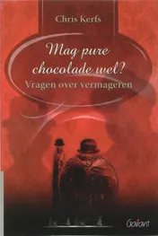 Omslag van Mag pure chocolade wel?