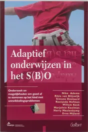 Omslag van Adaptief onderwijs in het s(b)o