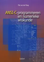 Omslag van Ansi-C programmeren en numerieke wiskunde