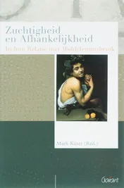 Omslag van Zuchtigheid en afhankelijkheid in hun relatie met middelenmisbruik