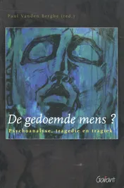 Omslag van De gedoemde mens?