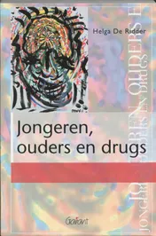 Omslag van Jongeren, ouders en drugs
