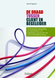 Omslag van De draad tussen client en begeleider