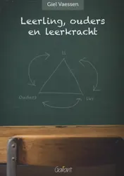 Omslag van Leerling ouders en leerkracht