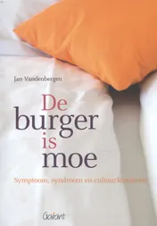 Omslag van De burger is moe
