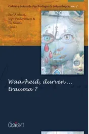 Omslag van Waarheid, durven... trauma