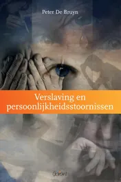 Omslag van Verslaving en persoonlijkheidsstoornissen