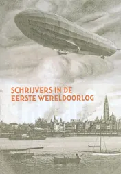 Omslag van Schrijvers in de Eerste Wereldoorlog