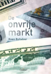 Omslag van De onvrije markt