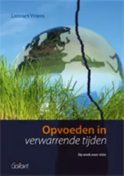 Omslag van Opvoeden in verwarrende tijden