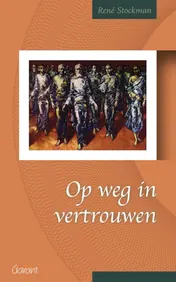 Omslag van Op weg in vertrouwen