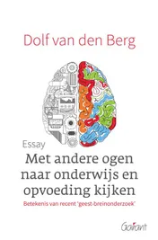 Omslag van Met andere ogen naar onderwijs en opvoeding kijken