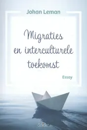 Omslag van Migraties en interculturele toekomst