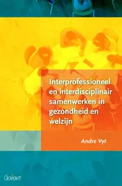 Omslag van Interprofessioneel en interdisciplinair samenwerken in gezondheid en welzijn
