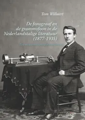 Omslag van De fonograaf en de grammofoon in de Nederlandstalige literatuur
