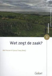 Omslag van Wat zegt de zaak?