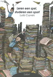 Omslag van Leren een spel, studeren een sport