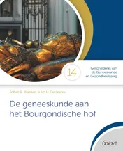 Omslag van De geneeskunde aan het Bourgondische hof