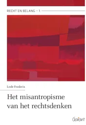 Omslag van Het misantropisme van het rechtsdenken