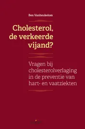 Omslag van Cholesterol, de verkeerde vijand?
