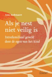 Omslag van Als je nest niet veilig is