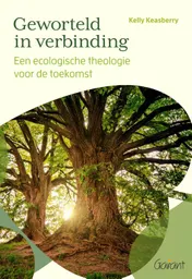 Omslag van Geworteld in verbinding
