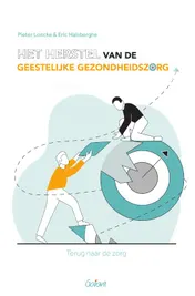 Omslag van Het herstel van de geestelijke gezondheidszorg
