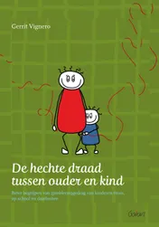 Omslag van De hechte draad tussen ouder en kind