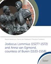 Omslag van Jodocus Lommius (1527?-1572) and Anna van Egmond, countess of Buren (1533-1558)