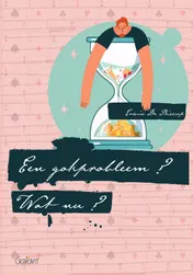 Omslag van Een gokprobleem? Wat nu?