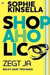 Omslag van Shopaholic! zegt ja