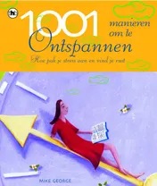 Omslag van 1001 Manieren om te ontspannen