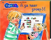 Omslag van Hoera, ik ga naar groep 3!