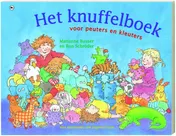 Omslag van Het knuffelboek voor peuters en kleuters