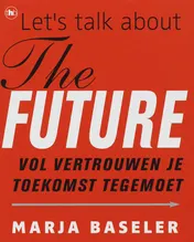 Omslag van Let's talk about the future