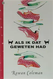 Omslag van Als ik dat geweten had