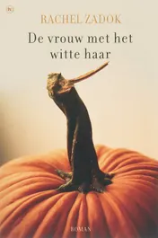 Omslag van De vrouw met het witte haar