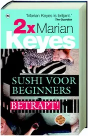 Omslag van 2X Marian Keyes Sushi voor beginners / Betrapt!