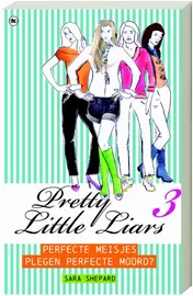 Omslag van 3 Perfecte meisjes plegen perfecte moord?