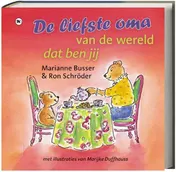 Omslag van De liefste oma van de wereld dat ben jij