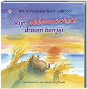 Omslag van Mijn allermooiste droom ben jij
